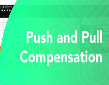 Push & Pull Compensation 